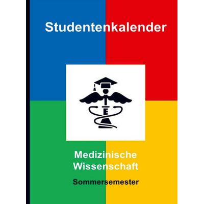 Medizinische Wissenschaft - Sommersemester
