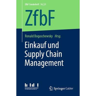 Einkauf und Supply Chain Management, Taschenbuch von , Springer Fachmedien Wiesbaden GmbH, 978-3-658-32894-8