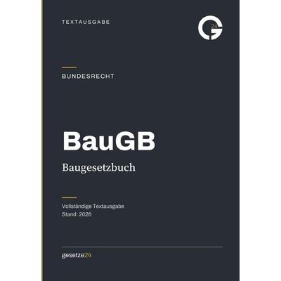 BauGB – Baugesetzbuch, Taschenbuch von Gesetze24 Deutschland, Epubli, 978-3-565-58119-1