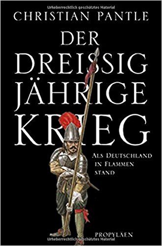 Christian Pantle - Der Dreißigjährige Krieg: Als Deutschland in Flammen stand - Preis vom 02.10.2026 23:42:20 h