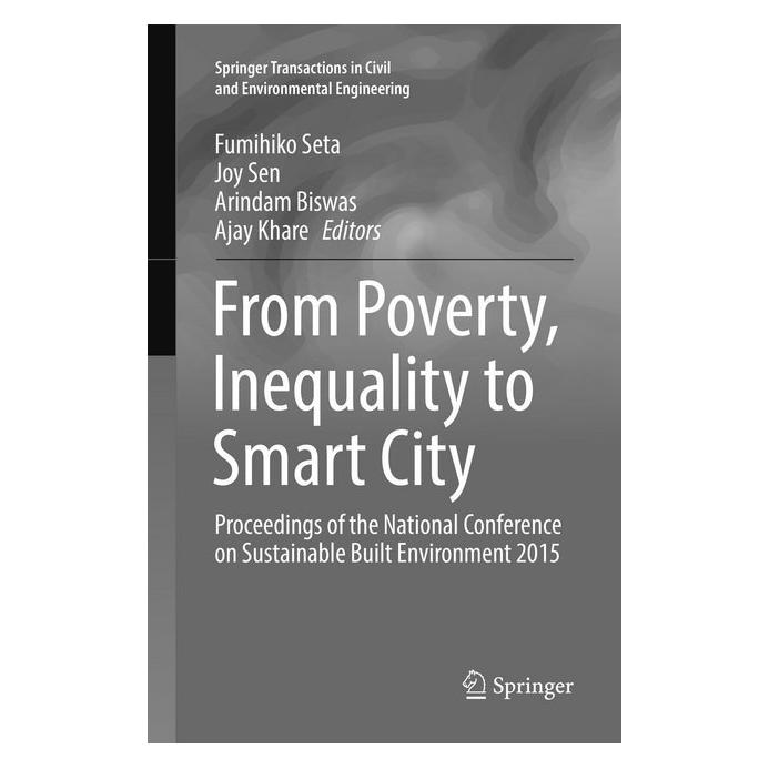 Springer From Poverty, Inequality to Smart City (Englisch, Softcover, Ajay Khare, Arindam Biswas, Fumihiko Seta, Joy Sen) (56007842)