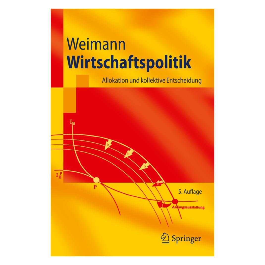 Springer Wirtschaftspolitik (Deutsch, Softcover, Joachim Weimann) (7751808)