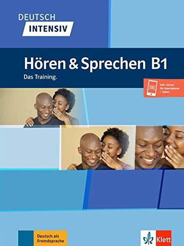 Arwen Schnack - Deutsch intensiv : Hören & Sprechen B1 : das Training - Preis vom 30.09.2026 22:30:23 h