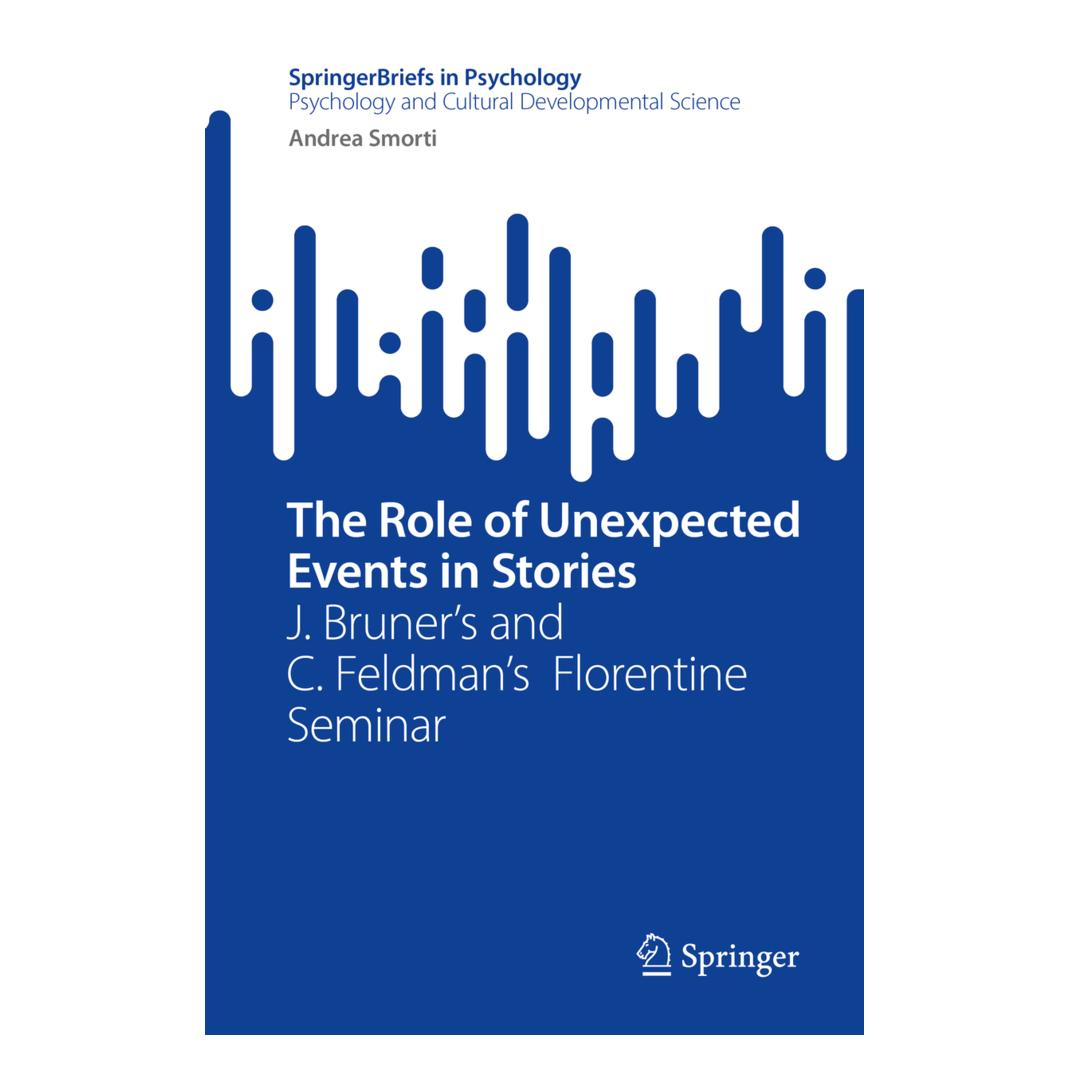 Springer The Role of Unexpected Events in Stories (Englisch, Softcover, Andrea Smorti) (56894682)
