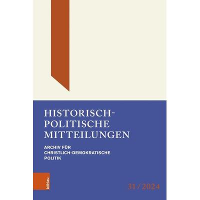 Historisch-Politische Mitteilungen, Gebundene Ausgabe von , Böhlau Köln, 978-3-412-53191-1