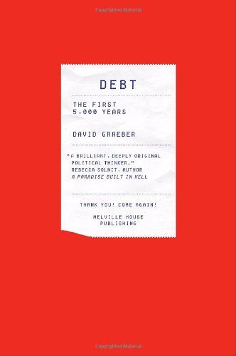 David Graeber - Debt: The First 5,000 Years - Preis vom 13.10.2026 11:25:28 h