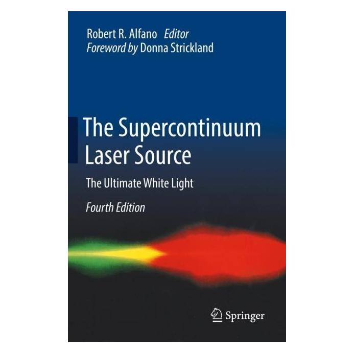 Springer The Supercontinuum Laser Source (Englisch, Softcover, Robert Alfano) (56992977)