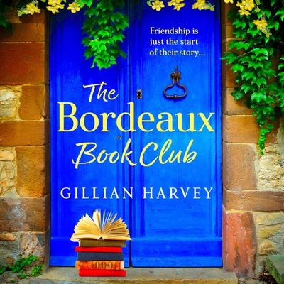 Bordeaux Book Club - Gillian Harvey, Audio, 9781805499442