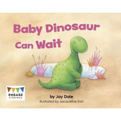 Baby Dinosaur Can Wait, Taschenbuch von Jay Dale, Capstone Global Library Ltd, 978-1-398-24314-9