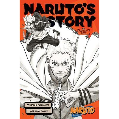 Naruto: Naruto's Story--Family Day, Taschenbuch von Masashi Kishimoto,Mirei Miyamoto, Simon & Schuster direkt, 978-1-974713-42-4