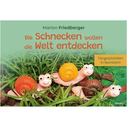 Die Schnecken wollen die Welt entdecken, Kinderbücher von Marion Friedberger