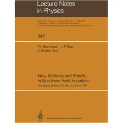 New Methods and Results in Non-linear Field Equations, Fachbücher von Philippe Blanchard, Joachim Stubbe, Joao-Paulo Dias