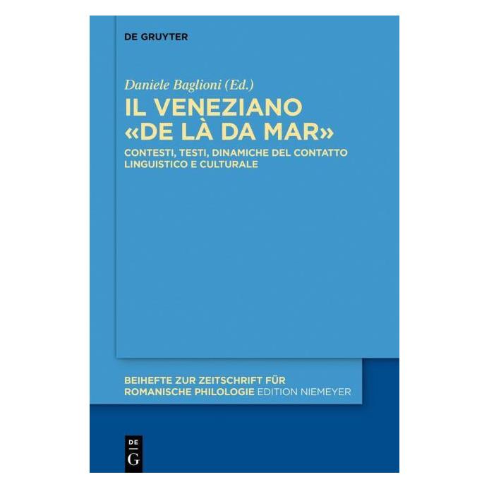 De Gruyter Il veneziano "de lÃ da mar" (Italienisch, Hardcover, Daniele Baglioni) (67768271)
