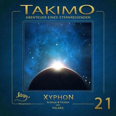 Takimo - 21 - Xyphon - Peter Liendl,Gisela Klötzer, Audio, 4056198076620