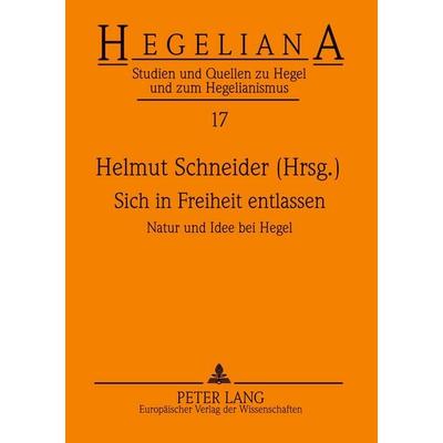 Sich in Freiheit entlassen, Taschenbuch von , Peter Lang GmbH, Internationaler Verlag der Wissenschaften, 978-3-631-52386-5