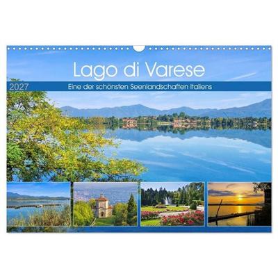 Lago di Varese - Eine der schönsten Seenlandschaften Italiens (Wandkalender 2027 DIN A3 quer), CALVENDO Monatskalender