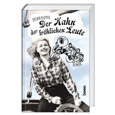 Der Kahn der fröhlichen Leute, Gebundene Ausgabe von Jochen Klepper, St. Benno, 978-3-7462-6173-7