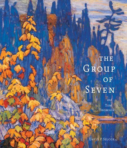 David Silcox - The Group of Seven and Tom Thomson - Preis vom 17.10.2026 19:25:27 h