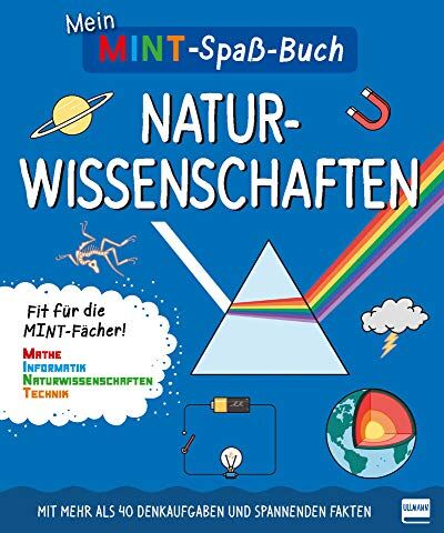 Stephanie Clarkson - Mein MINT-Spaßbuch: Naturwissenschaften: Fit für die MINT- Fächer - Preis vom 04.10.2026 03:51:26 h