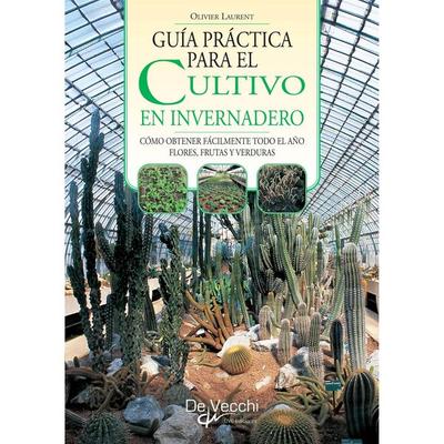 Guía práctica para el cultivo en invernadero - Olivier Laurent, Audio, 9798894055312
