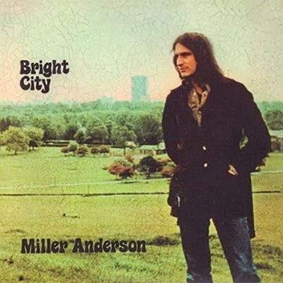 Bright City - Remastered CD Edition - Miller Anderson, CD, 5013929480193