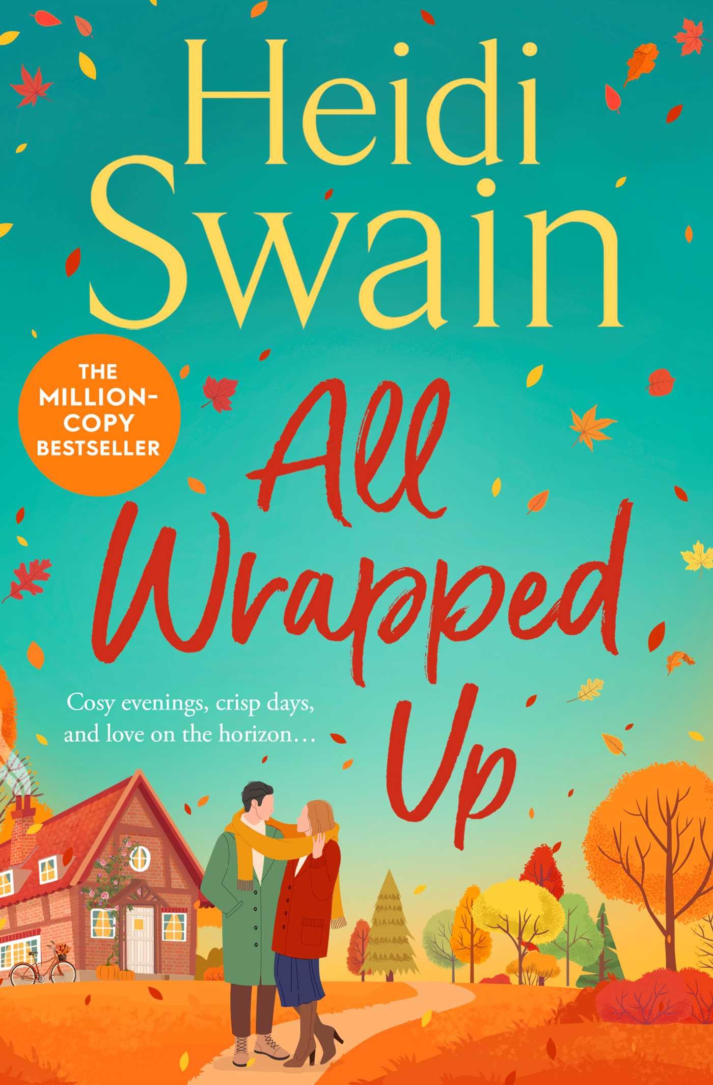 Heidi Swain - All Wrapped Up: The brand-new uplifting and completely heart-warming seasonal romance from the Sunday Times bestseller. - Preis vom 09.10.2026 07:28:09 h