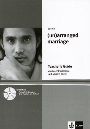 Bali Rai - (Un)arranged marriage. Lektüre. Englische Jugendliteratur: (Un)arranged marriage. Teacher's Guide. (Lernmaterialien) - Preis vom 09.10.2026 07:28:09 h