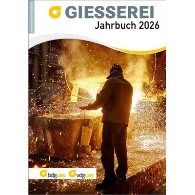 GIESSEREI Jahrbuch 2026, Taschenbuch von , DVS Media, 978-3-96144-313-0