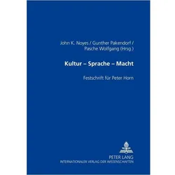 Kultur - Sprache - Macht, Fachbücher von Wolfgang Pasche, John K. Noyes, Gunther Pakendorf