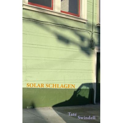 Solar schlagen, Taschenbuch von Tate Swindell, Edition baes, 978-3-9505283-8-1