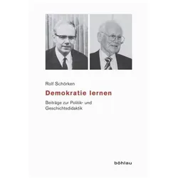 Demokratie lernen, Biografien von Rolf Schörken