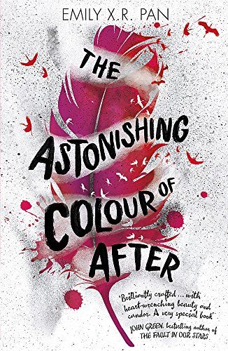 Pan, Emily X.R. - The Astonishing Colour of After - Preis vom 04.10.2026 03:51:26 h