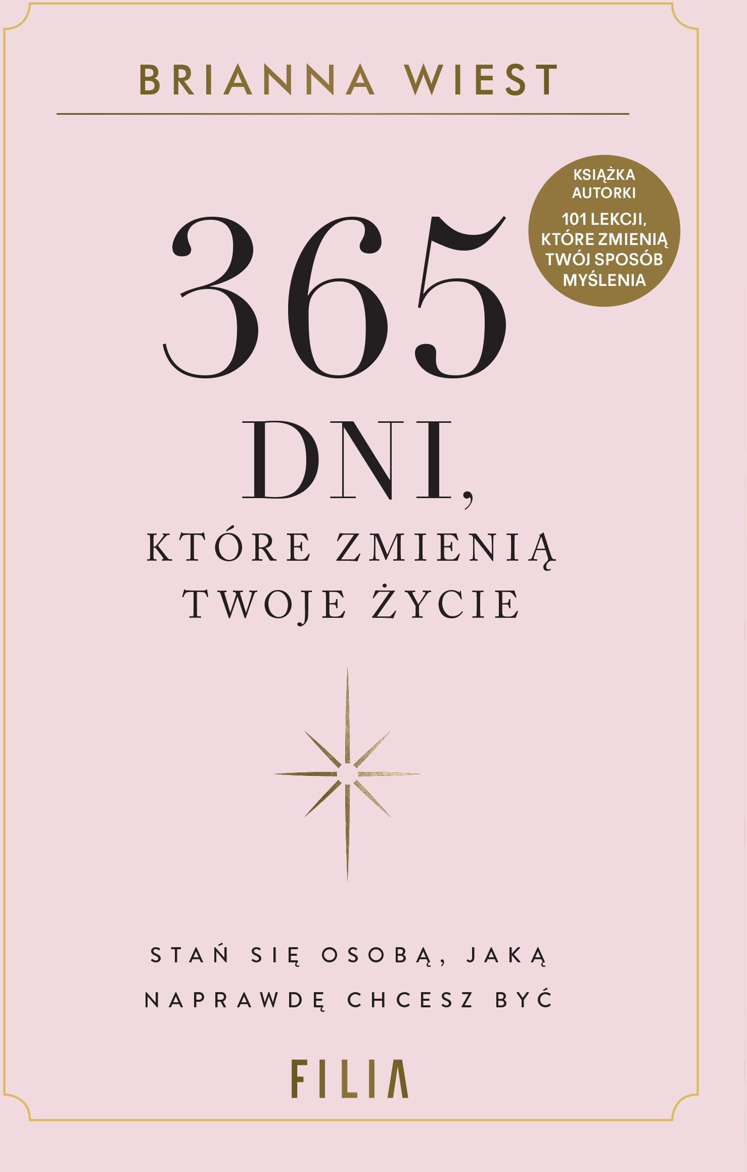 Brianna Wiest - 365 dni, które zmienią Twoje życie - Preis vom 09.10.2026 07:28:09 h