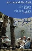 Abu Zaid, Nasr H. - Ein Leben mit dem Islam - Preis vom 18.10.2026 15:28:09 h
