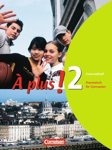 Gertraud Gregor - À plus! - Ausgabe 2004: Band 2 - Grammatikheft: Französisch für Gymnasien - Preis vom 14.10.2026 23:07:16 h