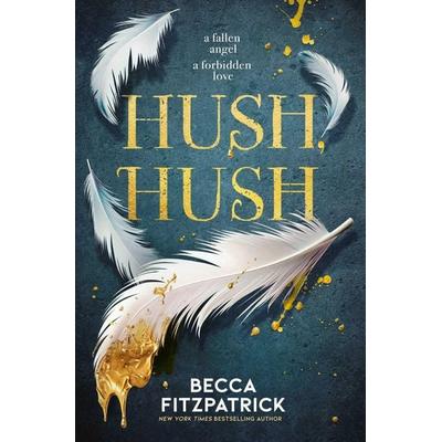 Hush, Taschenbuch von Becca Fitzpatrick, Simon & Schuster, 978-1-398-53822-1