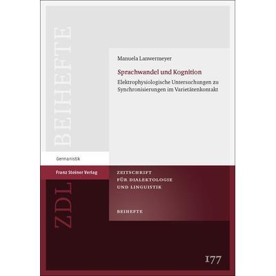 Sprachwandel und Kognition, Taschenbuch von Manuela Lanwermeyer, Franz Steiner Verlag, 978-3-515-12019-7