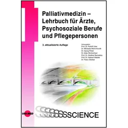 Likar:Palliativmedizin - Lehrbuch für Ä, Fachbücher von Rudolf Likar, Georg Pinter, Michaela Werni-Kourik, Imke Strohscheer