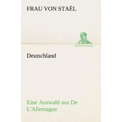 Deutschland, Taschenbuch von Frau Staël, Tredition, 978-3-8495-3219-2