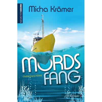 Mordsfang, Taschenbuch von Micha Krämer, CW Niemeyer, 978-3-8271-9529-6