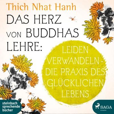 Das Herz von Buddhas Lehre - Thich Nhat Hanh,Uta Simone, CD, 9783862661008