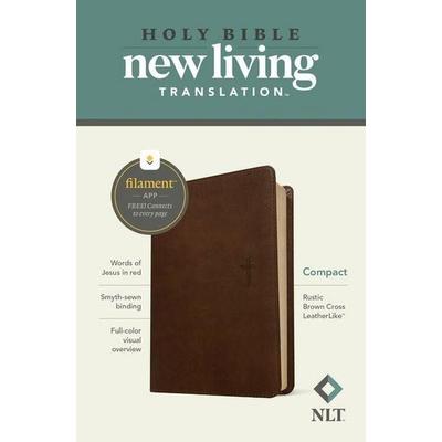 NLT Compact Bible, Filament Enabled (Leatherlike, Rustic Brown Cross, Red Letter), Gebundene Ausgabe von New Living Translation, Tyndale House