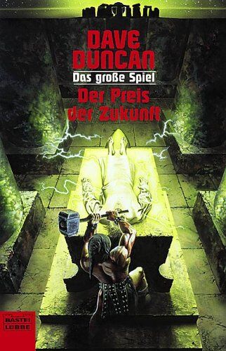 Dave Duncan - Der Preis der Zukunft Das grosse Spiel - Preis vom 30.09.2026 22:30:23 h