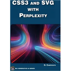 CSS3 and SVG with Perplexity, Ratgeber von Oswald Campesato