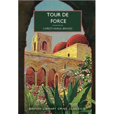 Tour de Force, Taschenbuch von Christianna Brand, British Library, 978-0-7123-5536-0