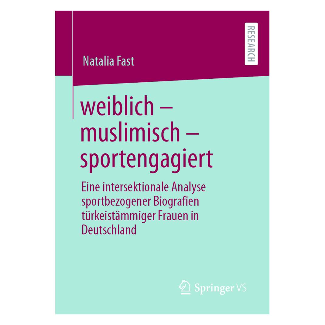 Springer weiblich muslimisch sportengagiert (Deutsch, Softcover, Natalia Fast) (35152595)