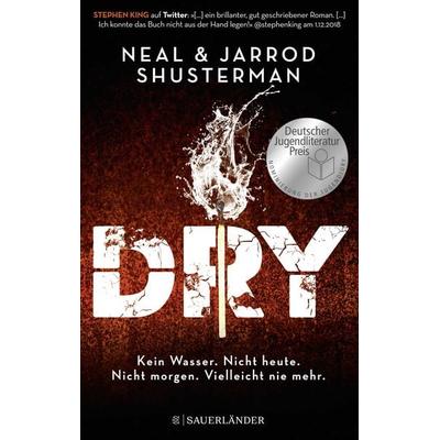 Dry, Paperback von Neal Shusterman,Jarrod Shusterman, Fischer Sauerländer