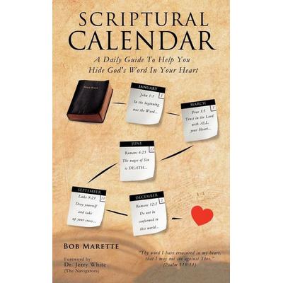 Scriptural Calendar, Gebundene Ausgabe von , Xulon Press, 978-1-61996-432-7