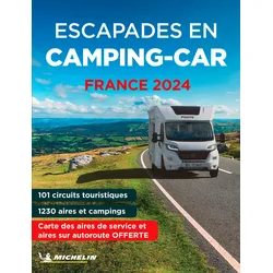 Guide Escapades en Camping Car France Langue : français