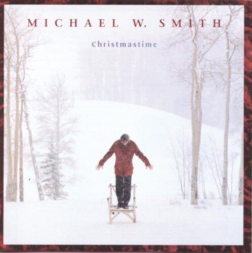Smith, Michael W. - Christmastime - Preis vom 30.09.2026 22:30:23 h